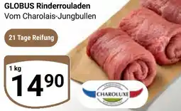Globus CHAROLUXE GLOBUS Rinderrouladen Angebot