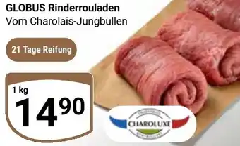 Globus CHAROLUXE GLOBUS Rinderrouladen Angebot