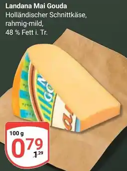 Globus Landana Mai Gouda Angebot