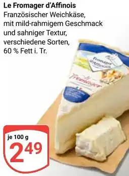 Globus Le Fromager d'Affinois Angebot