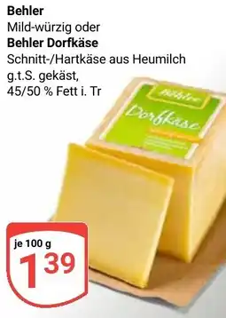Globus Behler der Behler Dorfkäse Angebot