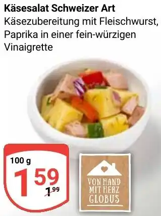 Globus Käsesalat Schweizer Art Angebot