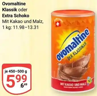 Globus Ovomaltine Klassik oder Extra Schoko Angebot