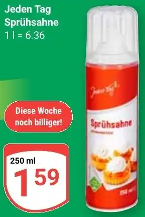 Globus Jeden Tag Sprühsahne Angebot