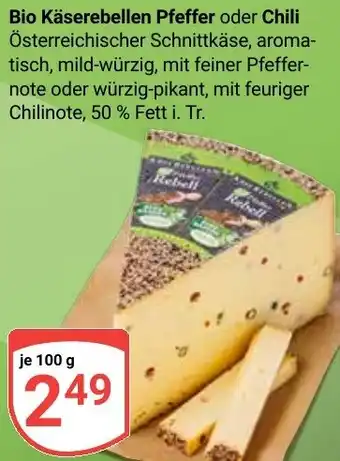 Globus Bio Käserebellen Pfeffer oder Chili Angebot