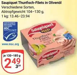 Globus Saupiquet Thunfisch-Filets in Olivenöl Angebot