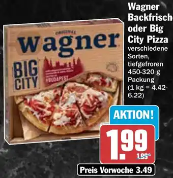 AEZ Wagner Backfrische oder Big City Pizza Angebot