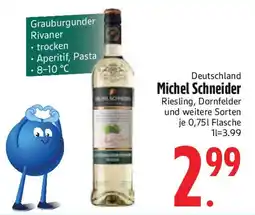 Edeka Michel Schneider Riesling, Dornfelder Angebot