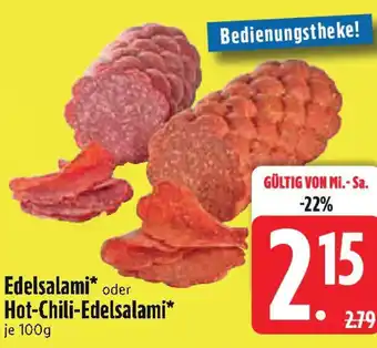 Edeka Edelsalami* oder Hot-Chili-Edelsalami* Angebot