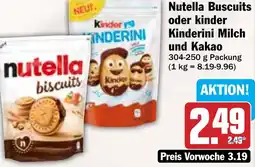 AEZ Nutella Buscuits oder kinder Kinderini Milch und Kakao Angebot