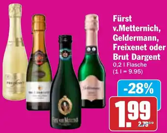 AEZ Fürst v.Metternich, Geldermann, Freixenet oder Brut Dargent Angebot