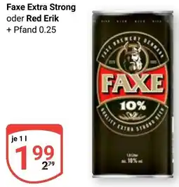 Globus Faxe Extra Strong oder Red Erik Angebot