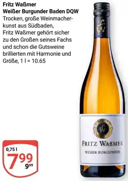 Globus Fritz Waẞmer Weißer Burgunder Baden DQW Angebot