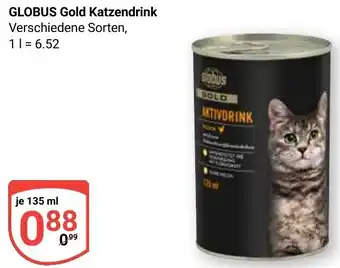 Globus GLOBUS Gold Katzendrink Angebot