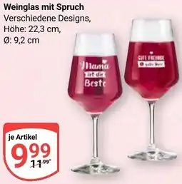 Globus Weinglas mit Spruch Angebot