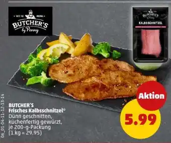PENNY BUTCHER'S Frisches Kalbsschnitzel Angebot