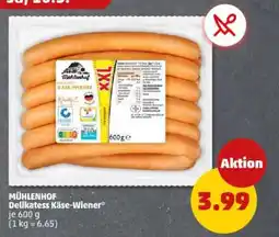 PENNY MÜHLENHOF Delikatess Käse-Wiener Angebot