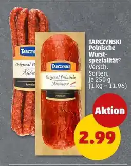 PENNY TARCZYNSKI Polnische Wurstspezialität Angebot