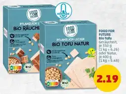 PENNY FOOD FOR FUTURE Bio Tofu Angebot