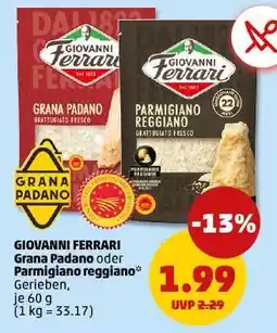 PENNY GIOVANNI FERRARI Grana Padano oder Parmigiano Reggiano Angebot