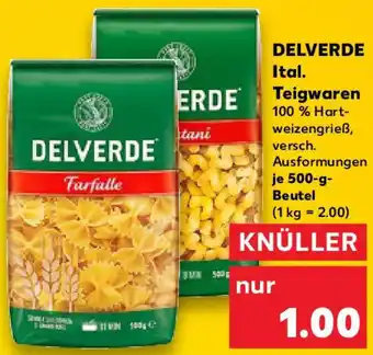 Kaufland DELVERDE Ital. Teigwaren Angebot