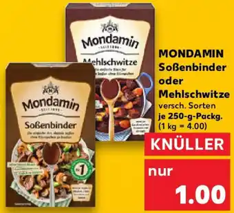 Kaufland MONDAMIN Soßenbinder oder Mehlschwitze Angebot