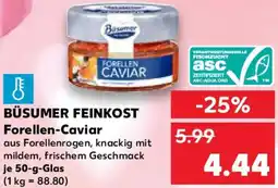 Kaufland BÜSUMER FEINKOST Forellen-Caviar Angebot