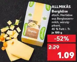 Kaufland ALLMIKÄS Bergkäse Angebot