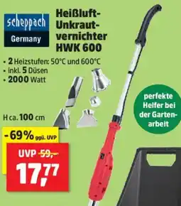 Thomas Philipps Scheppach Heißluft Unkrautvernichter HWK 600 Angebot