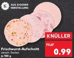 Kaufland Frischwurst-Aufschnitt Angebot