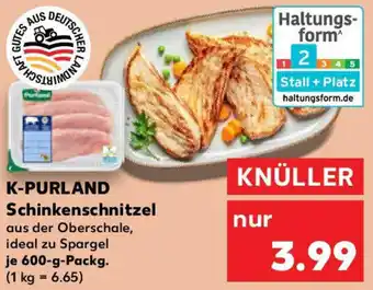 Kaufland K-PURLAND Schinkenschnitzel Angebot