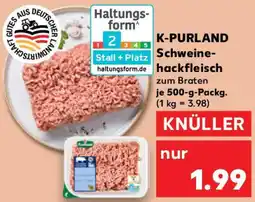 Kaufland K-PURLAND Schweinehackfleisch Angebot
