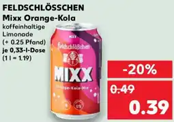 Kaufland FELDSCHLÖSSCHEN Mixx Orange-Kola Angebot