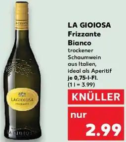 Kaufland LA GIOIOSA Frizzante Bianco Angebot