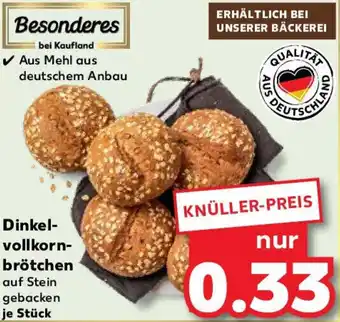 Kaufland Dinkelvollkornbrötchen Angebot