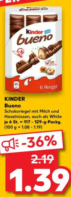 Kaufland Kinder Bueno 117-129g Angebot