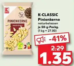 Kaufland K-CLASSIC Pinienkerne Angebot