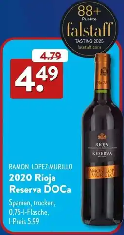 Aldi Süd RAMON LOPEZ MURILLO 2020 Rioja Reserva DOCa Angebot