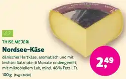 Biomarkt THISE MEJERI Nordsee-Käse Angebot