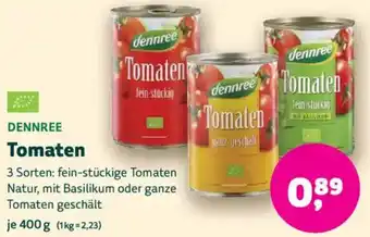 Biomarkt DENNREE Tomaten Angebot