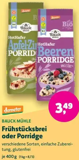 Biomarkt demeter BAUCK MÜHLE Frühstücksbrei oder Porridge Angebot