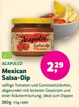 Biomarkt ACAPULCO Mexican Salsa-Dip Angebot