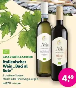 Biomarkt CASA VINICOLA SARTORI Italienischer Wein ,,Baci al Sole" Angebot