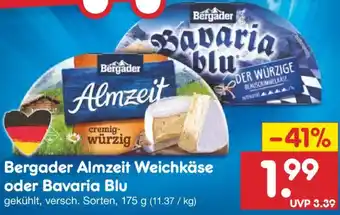 Netto Marken-Discount Bergader Almzeit Weichkäse oder Bavaria Blu Angebot