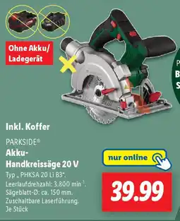 Lidl PARKSIDE Akku- Handkreissäge 20 V Angebot