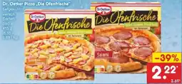 Netto Marken-Discount Dr. Oetker Pizza „Die Ofenfrische" Angebot