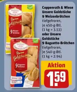 REWE Coppenrath & Wiese Unsere Goldstücke 9 Weizenbrötchen oder Unsere Goldstücke 9 Baguette-Brötchen Angebot