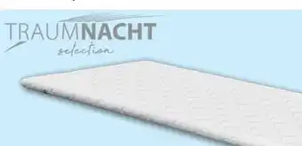 Aldi Süd Traum Nacht Matratzen-Topper Basis Angebot