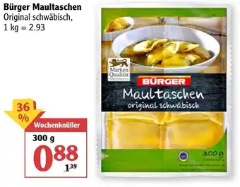 Globus Bürger Maultaschen 300g Angebot