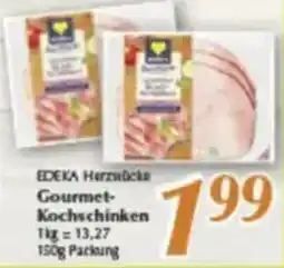 inkoop Edeka Herzstücke Gourmet Kochschinken Angebot